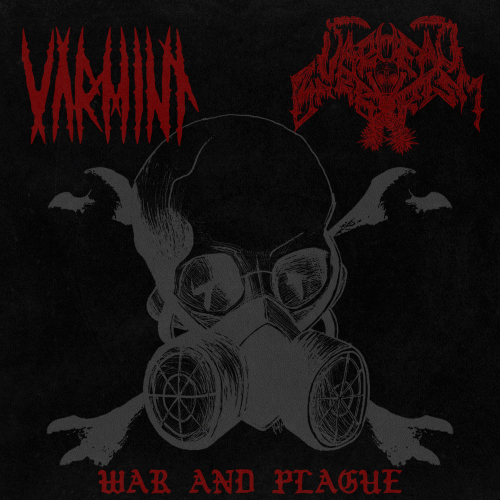 Varmint : War and Plague